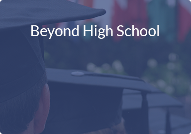 Teens - Beyond High School